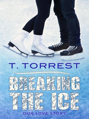 cover image of Breaking the Ice